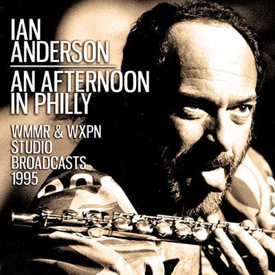 Ian Anderson - Afternoon In Philly - Import CD