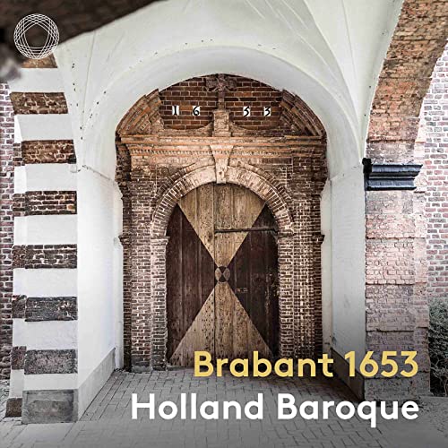 Holland Baroque - Brabant 1653 - Import Digipak SACD Hybrid