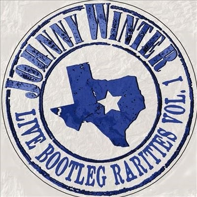 Johnny Winter - Live Bootleg Rarities Volume One (White Vinyl/Limited Edition/Circular Cover) - Import LP Record