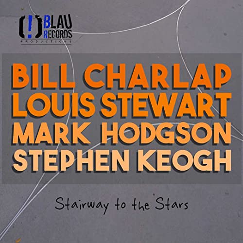 Bill Charlap 、 Louis Stewart 、 Mark Hodson 、 Stephen Keogh - Stairway To The Stars - Import CD