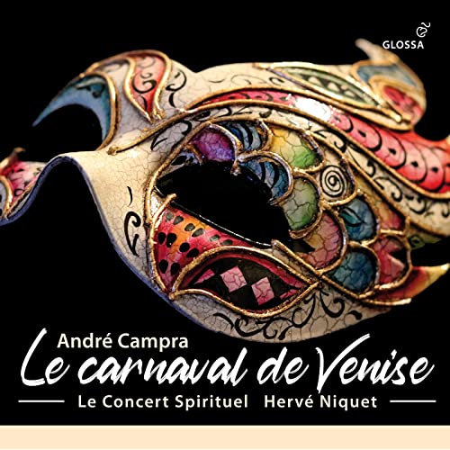Campra, Andre (1660-1744) - La Carnaval de Venise : Herve Niquet / Le Concert Spirituel, Haller, de Liso, Foster-Williams, etc (2CD) - Import 2 CD
