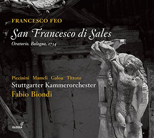 Feo, Francesco (1691-1761) - San Francesco di Sales : Fabio Biondi / Stuttgart Chamber Orchestra, M.Piccinini, Mameli, Galou, Tittoto (2CD) - Import 2 CD