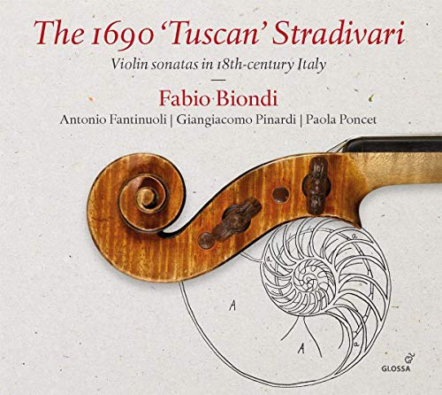 BIONDI,FABIO; ANTONIO FANTINUOLI, GIANGIACOMO PINARDI, PAOLA PONCET - 1690 Tuscan Stradivari - Import CD