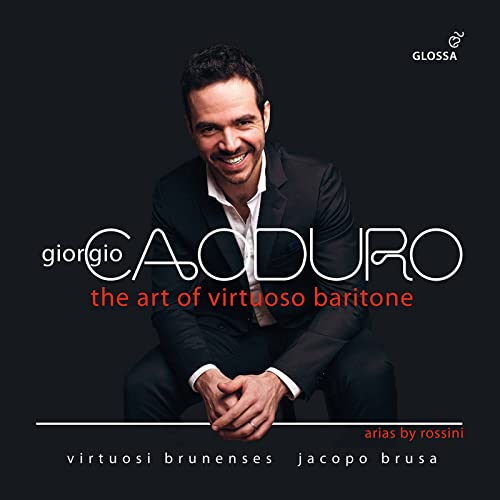 Rossini (1792-1868) - The Art Of Virtuoso Baritone-arias: Caoduro(Br)Brusa / Virtuosi Brunensesm - Import CD
