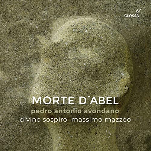 Avondano, Pedro Antonio (1714-1782) - La Morte d'Abel : Mazzeo / Divino Sospiro, Camarinha, Leite, Varriale, Mineccia, Foresti (2CD) - Import 2 CD
