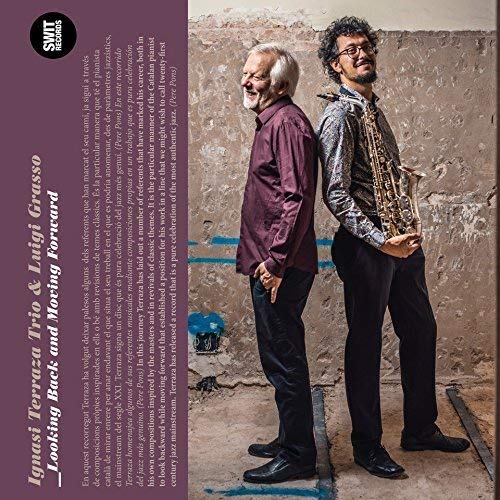 Ignasi Terraza Trio 、 Luigi Grasso - Looking Back And Moving Forward - Import CD
