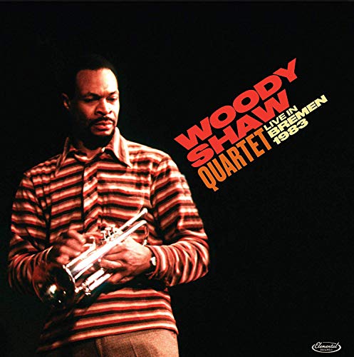 Woody Shaw - Live In Bremen 1983 - Import CD