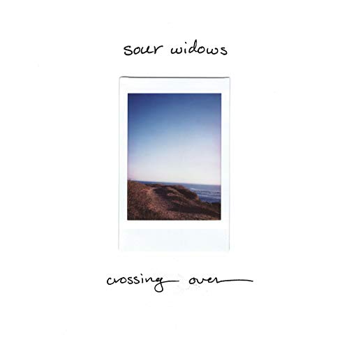 Sour Widows - Crossing Over - Import LP Record