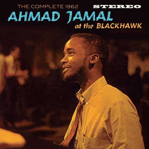 Ahmad Jamal - Complete 1962 At The Blackhawk - Import CD