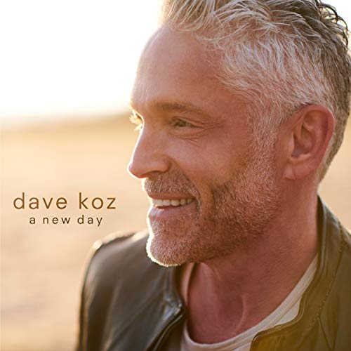 Dave Koz - A New Day - Import CD