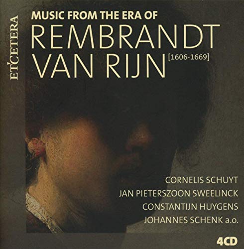 CAMERATA TRAJECTINA; THE CONSORT OF MUSICKE; IL GARDELLINO - Music From The Era Of Rembrandt Van Rijn - Import 4 CD Box