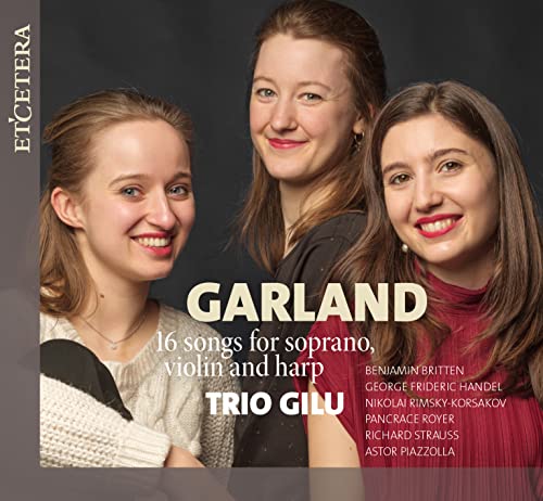 Trio Gilu - Garland-songs For Soprano, Violin & Harp: Trio Gilu - Import CD