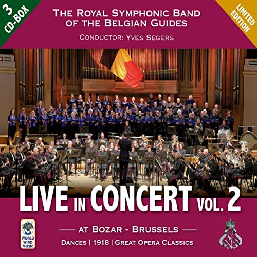 Royal Symphonic Band of the Belgian Guides - Live in Concert Vol.2 - Import 3 CD