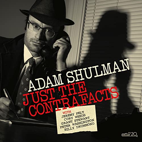 Adam Shulman - Just The Contrafacts - Import CD