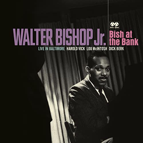 Walter Bishop Jr. - Bish at the Bank: Live in Baltimore - Import CD