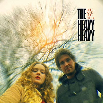 The Heavy Heavy - Life And Life Only - Import CD