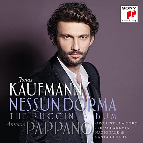 Puccini (1858-1924) - Nessun Dorma -The Puccini Album : J.Kaufmann(T)Pappano / St.Cecilia Academic Orchestra - Import CD