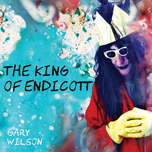 Gary Wilson - The King of Endicott - Import LP Record Limited Edition