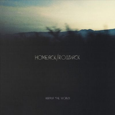 Versus The World - Homesick/Roadsick - Import LP Record