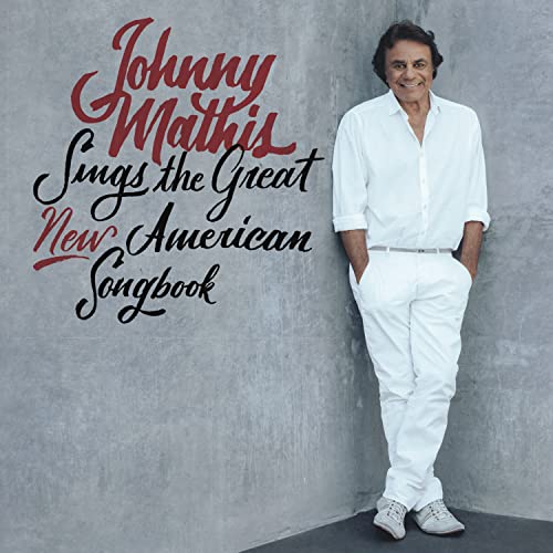 Johnny Mathis - Johnny Mathis Sings The Great New American Songbook - Import CD