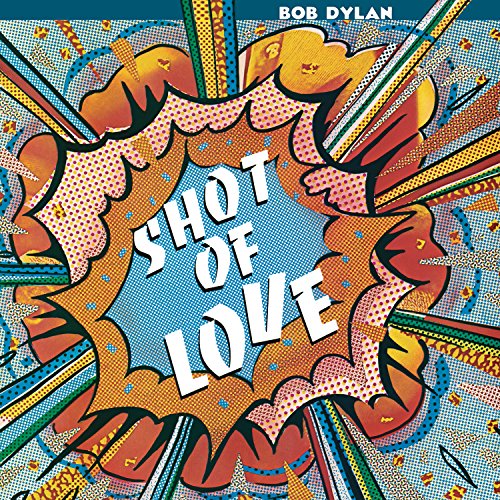 Bob Dylan - Shot Of Love (2017 Vinyl) - Import LP Record