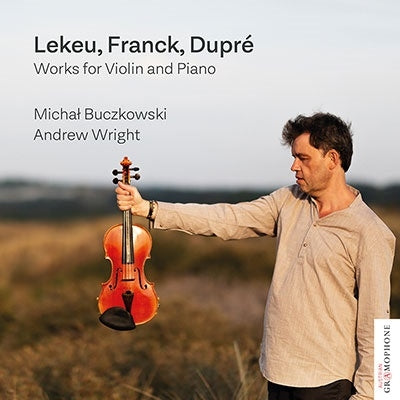 Michal Buczkowski - Lekeu, Franck, Dupré: Works For Violin And Piano - Import CD