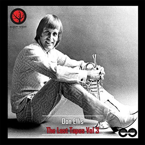Don Ellis - The Lost Tapes, Vol. 3 - Import CD