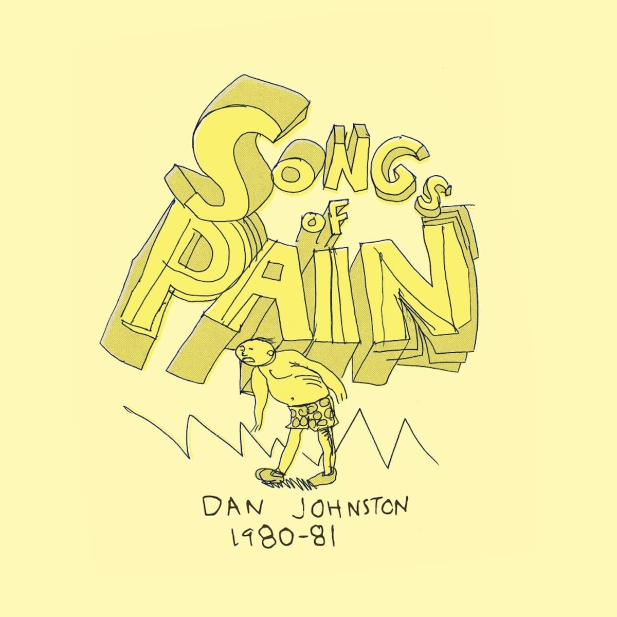Daniel Johnston - Songs of Pain - Import Vinyl 2 Vinyl Record