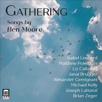 Isabel Leonard, Matthew Polenzani, Liz Callaway, Janai Bragger, Alexander Gemyanyani, Michael Kelly (Baritone), Joseph Lattanzi, Brian Zeger - Gathering - Import CD
