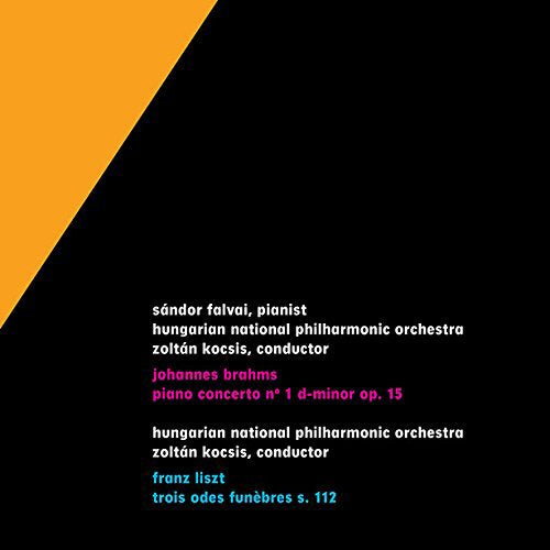 Hungarian National Philharmonic Orchestra - Brahms: Piano Concerto No.1; Liszt: Trois Odes Funebres S.112 - Import 2 CD