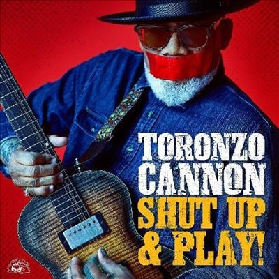Toronzo Cannon - Shut Up & Play! - Import Colored Vinyl LP Record