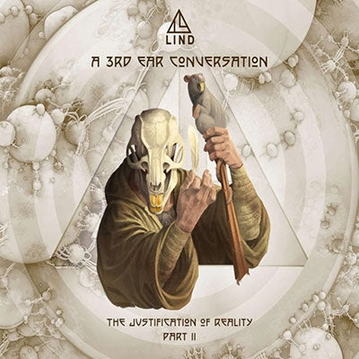 Lind (Prog) Lind - A 3Rd Ear Conversation The Justification Of Reality Part Ii - Import CD