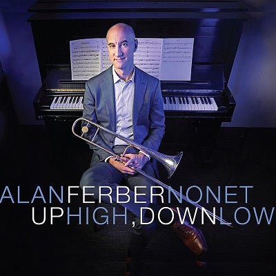 Alan Ferber Nonet - Up High, Down Low - Import CD