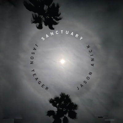 Jason Anick 、 Jason Yeager - Sanctuary - Import CD