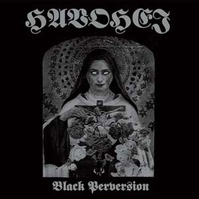 Havohej - Black Perversion - Import Vinyl LP Record