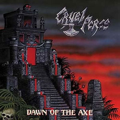 Cruel Force - Dawn of the Axe - Import Vinyl LP Record