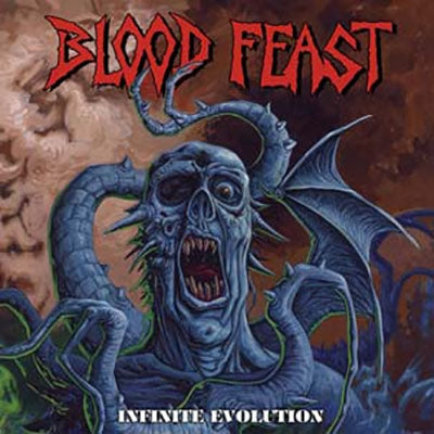 Blood Feast - Infinite Evolution - Import CD