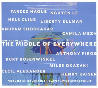 Alternative Guitar Summit - Middle Of Everywhere: Guitar Solos 1 - Import CD
