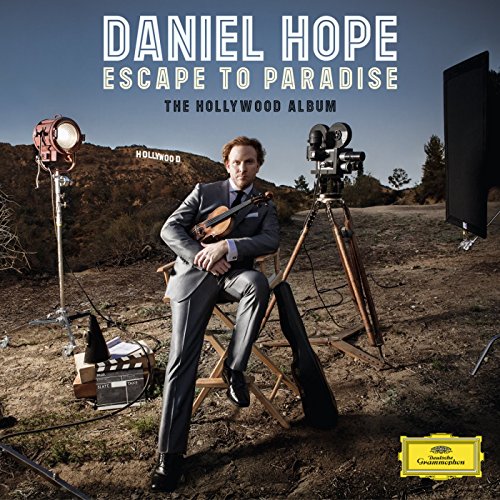 Daniel Hope - Escape to Paradise - The Hollywood Album - Import CD