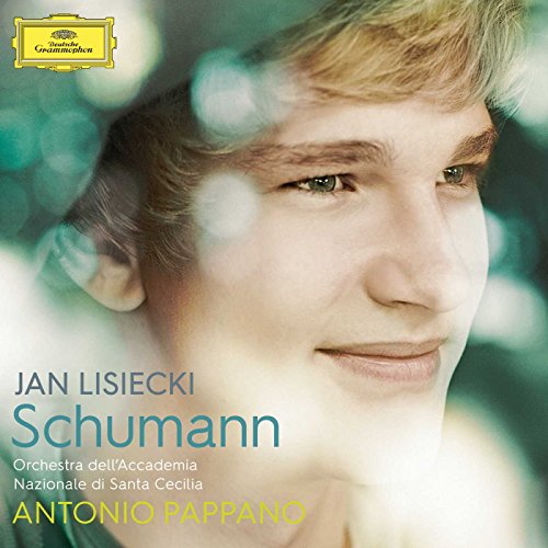 Lisiecki/Pappano/Orchestra dell'Accademia Nazional - Schumann: Works for Piano & Orchestra - Import CD