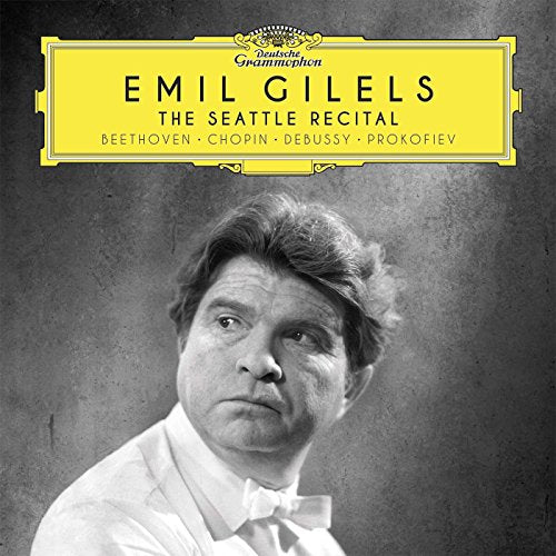 Emil Gilels - The Seattle Recital (Beethoven/Chopin/Debussy/Prokofiev) - Import CD