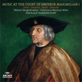 Nikolaus Harnoncourt, Wiener Concertus Musicus - Music At The Court Of Emperor Maximilian I - Import Vinyl LP Record Limited Edition