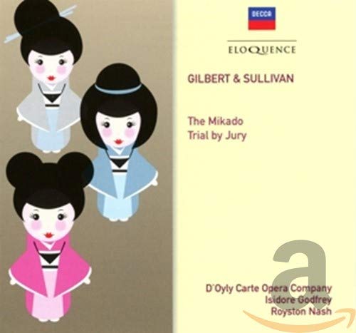 GODFREY,ISIDORE - Gilbert & Sullivan: The Mikado, Trial by Jury - Import 2 CD