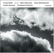Frude Hartley, Øivin Gjermundsen, Trondheim Soloists, Arditti String Quartet - Bent Sorensen, Hans Abrahamsen - Air - Import CD