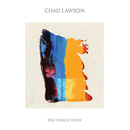 Chad Lawson - You Finally Knew - Import LP Record
