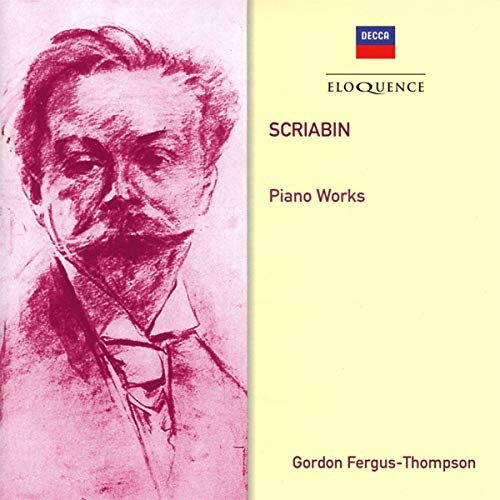 Scriabin (1872-1915) - Piano Works : Gordon Fergus-Thompson (5CD) - Import 5 CD