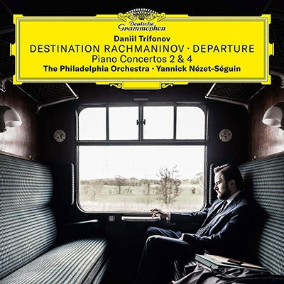Daniil Trifonov, Yannick Nézet-Séguin,  Philadelphia Orchestra - Destination Rachmaninov - Departure - Import CD