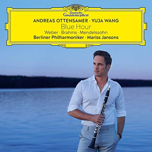 Andreas Ottensamer/Yuaj Wang/Mariss Jansons/Berliner Philh - Blue Hour (Weber, Brahms, Mendelssohn) - Import CD
