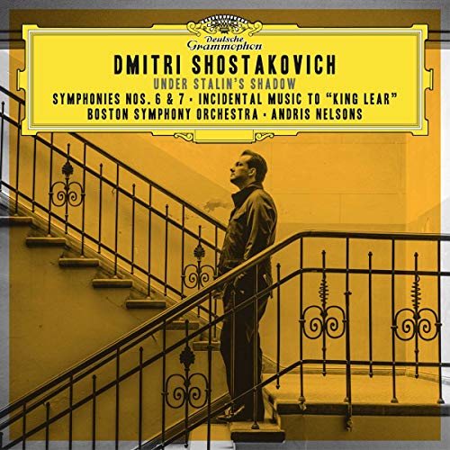 Shostakovich, Dmitri (1906-1975) - Symphonies Nos.6, 7, Festive Overture, King Lear Suite : Andris Nelsons / Boston Symphony Orchestra (2CD) - Import 2 CD