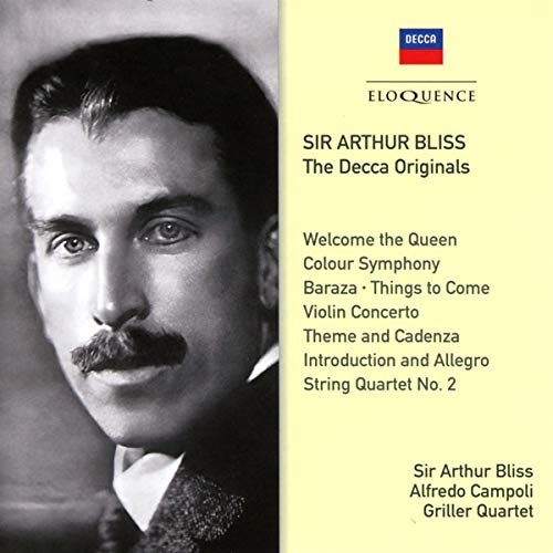 Bliss (1891-1975) - Sir Arthur Bliss-the Decca Originals: Bliss / Lpo Campoli(Vn)Griller Q Etc - Import 2 CD